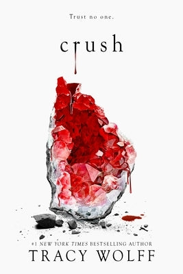 Crush by Wolff, Tracy