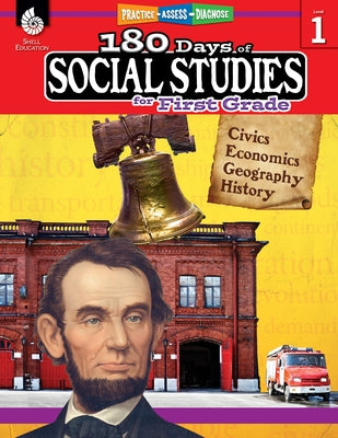 180 Days(tm) Social Studies for First Grade: Practice, Assess, Diagnose by Flynn, Kathy