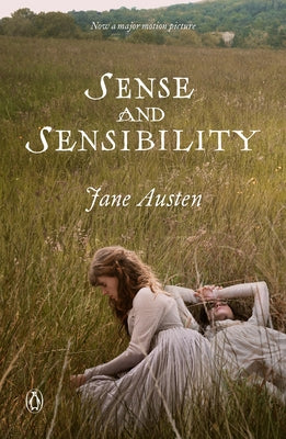 Sense and Sensibility (Movie Tie-In) by Austen, Jane