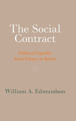 The Social Contract by Edmundson, William A.