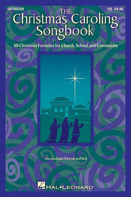 The Christmas Caroling Songbook: Satb Collection by Day, Janet