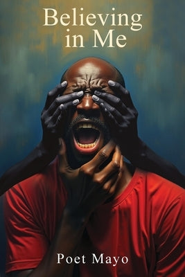Believing in Me by Douglas, Macieo