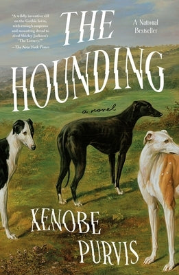 The Hounding by Purvis, Xenobe
