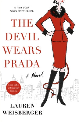 The Devil Wears Prada by Weisberger, Lauren