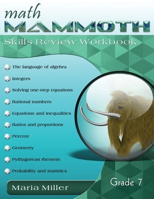 Math Mammoth Grade 7 Skills Review Workbook by Miller, Maria