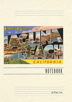 Vintage Lined Notebook Greetings from Laguna Beach, California by Found Image Press