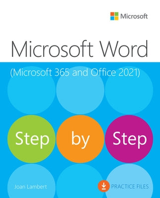 Microsoft Word Step by Step (Office 2021 and Microsoft 365) by Lambert, Joan