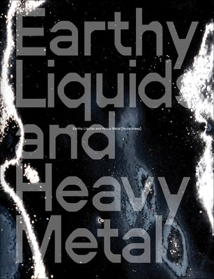 Earthy Liquids and Heavy Metal [Hypersleep]: Lisa Seebach by Bais, Dominik