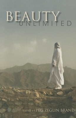 Beauty Unlimited by Brand, Peg Zeglin