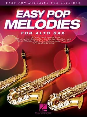 Easy Pop Melodies for Alto Sax by Hal Leonard Corp