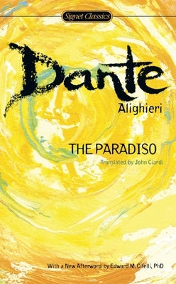 The Paradiso by Alighieri, Dante