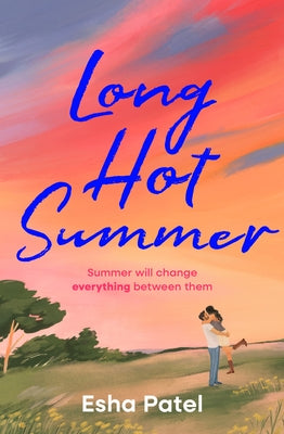 Long Hot Summer by Patel, Esha