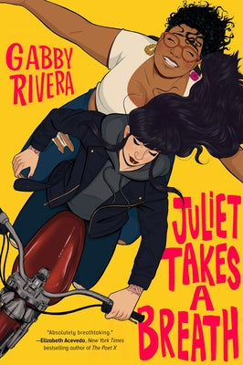 Juliet Takes a Breath by Rivera, Gabby