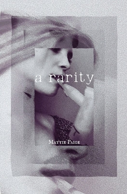 A rarity by Paige, Mattie