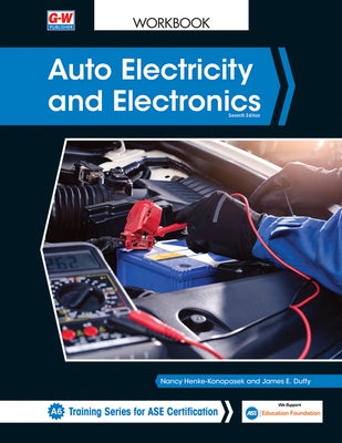 Auto Electricity and Electronics by Henke-Konopasek, Nancy