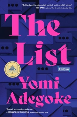 The List: A Good Morning America Book Club Pick by Adegoke, Yomi