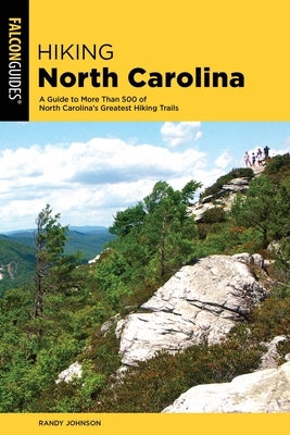 Hiking North Carolina by Johnson, Randy
