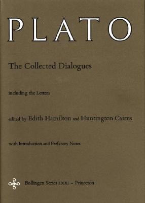 The Collected Dialogues of Plato by Plato