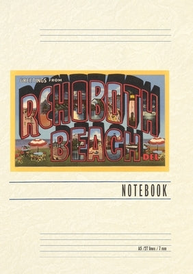 Vintage Lined Notebook Greetings from Rehoboth Beach by Found Image Press