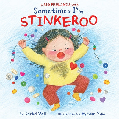 Sometimes I'm Stinkeroo by Vail, Rachel