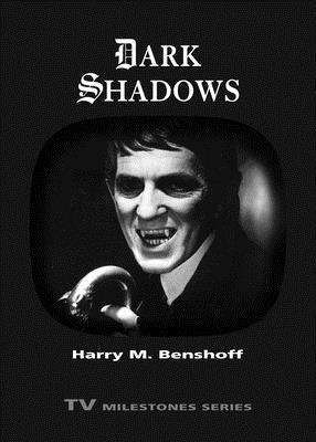 Dark Shadows by Benshoff, Harry M.