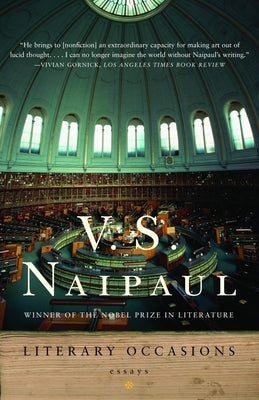 Literary Occasions: Essays by Naipaul, V. S.