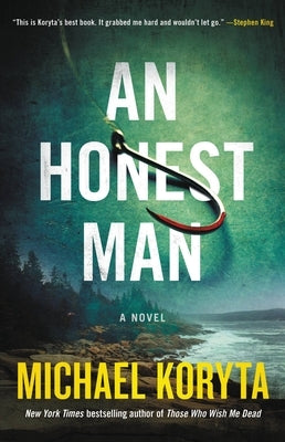 An Honest Man by Koryta, Michael