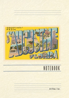 Vintage Lined Notebook Greetings from St. Augustine, Florida by Found Image Press