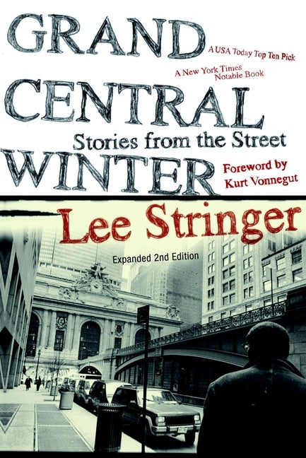 Grand Central Winter: Stories from the Street by Stringer, Lee