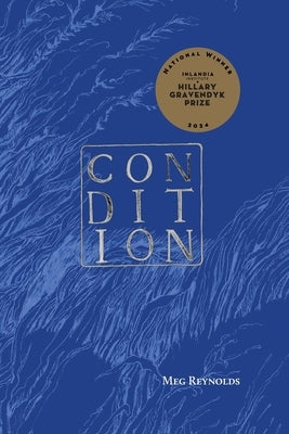 Condition by Reynolds, Meg