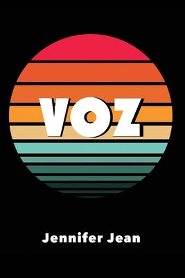 Voz by Jean, Jennifer