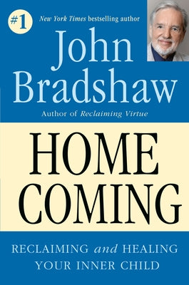 Homecoming by Bradshaw, John