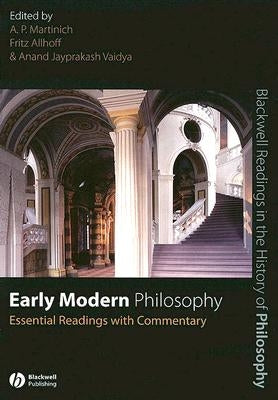 Early Modern Philosophy by Martinich, A. P.
