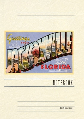 Vintage Lined Notebook Greetings from Jacksonville, Florida by Found Image Press