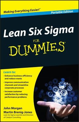 Lean Six Sigma For Dummies by Morgan, John
