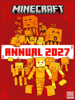 Minecraft Annual 2027 by Mojang Ab