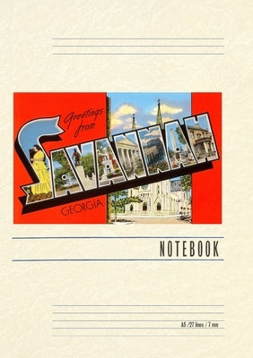 Vintage Lined Notebook Greetings from Savannah by Found Image Press