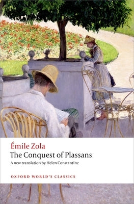 The Conquest of Plassans by Zola, Ãmile