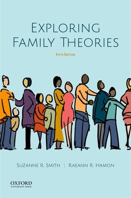 Exploring Family Theories by Smith, Suzanne R.