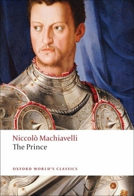 The Prince by Machiavelli, Niccol&#242;