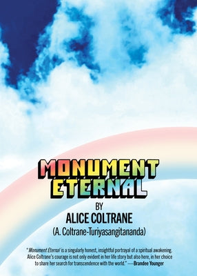 Monument Eternal by Coltrane, Alice