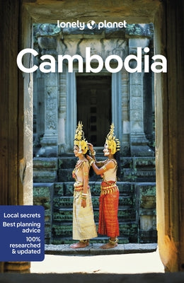 Lonely Planet Cambodia by Ray, Nick