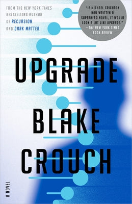 Upgrade by Crouch, Blake