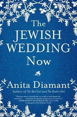 The Jewish Wedding Now by Diamant, Anita