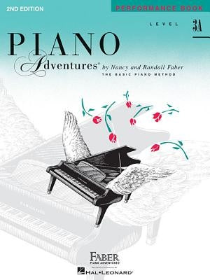 Piano Adventures - Performance Book - Level 3a by Faber, Nancy