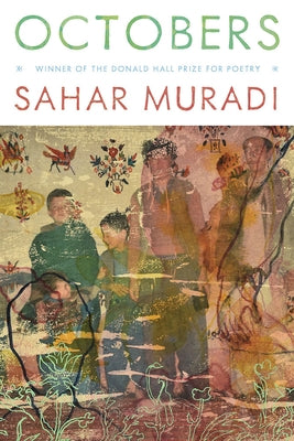 Octobers: Poems by Muradi, Sahar