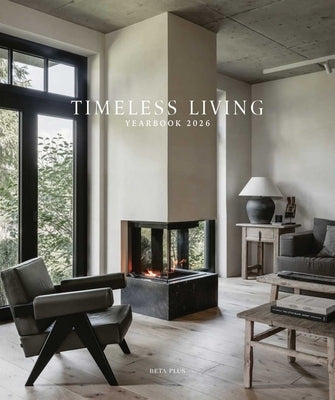Timeless Living Yearbook 2026 by Pauwels, Wim