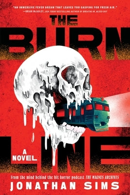 The Burn Line by Sims, Jonathan