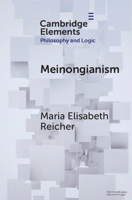 Meinongianism by Reicher, Maria Elisabeth