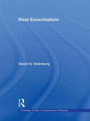 Real Essentialism by Oderberg, David S.